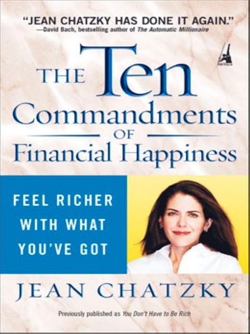 Title details for The Ten Commandments of Financial Happiness by Jean Chatzky - Available